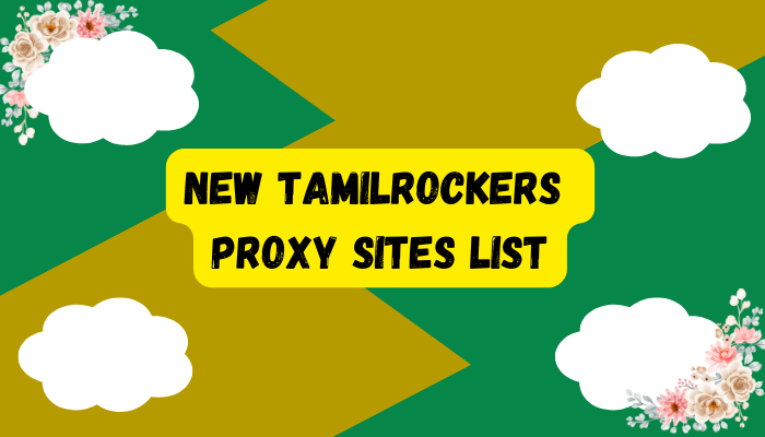 New TamilRockers Proxy Sites List